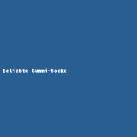 Beliebte Gummi-Socke